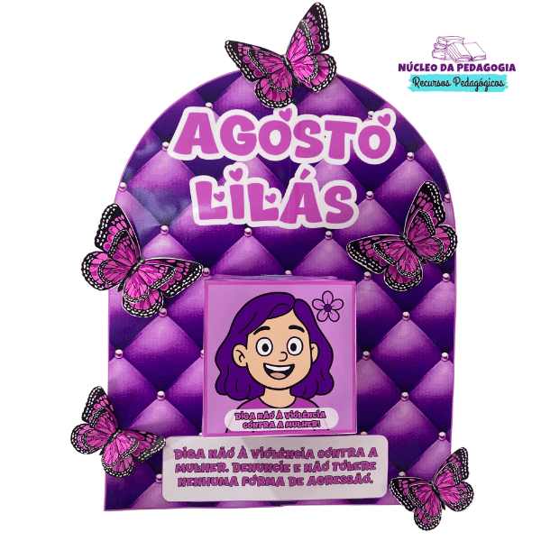 Painel Agosto Lilás e Cartão
